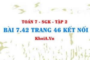 Bài 7.42 trang 46 Toán 7 Kết nối tri thức Tập 2